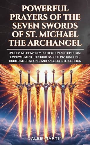 Michael the Archangel, place this. . 7 swords of st michael prayer